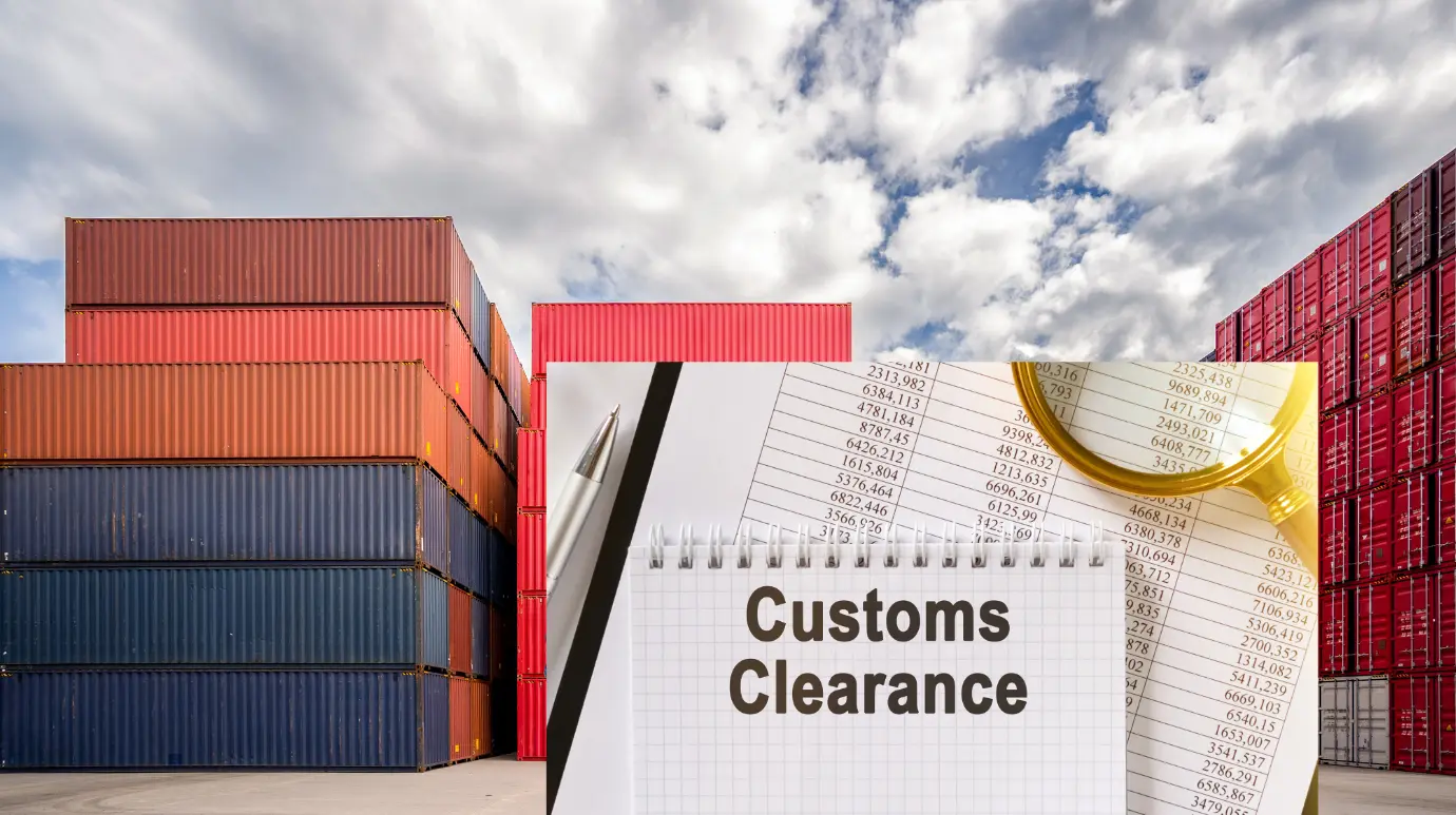 Customs Clearance Custom Clearance